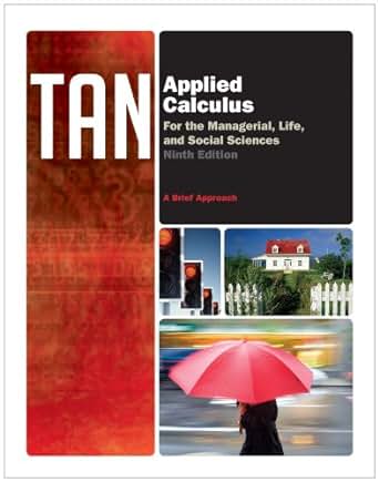 brief calculus an applied approach 9th edition solutions manual