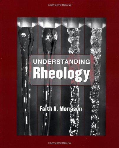 understanding rheology morrison solutions manual
